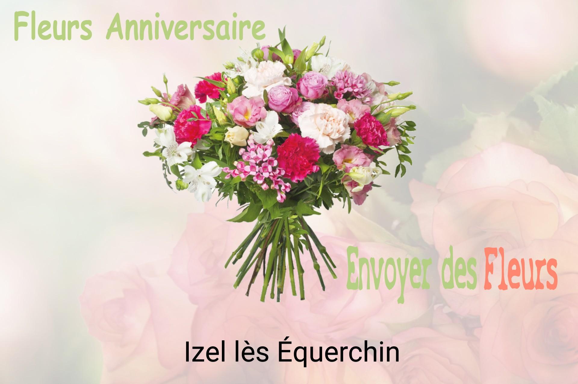 Bouquet de fleurs d’anniversaire livré à Izel-lès-Équerchin